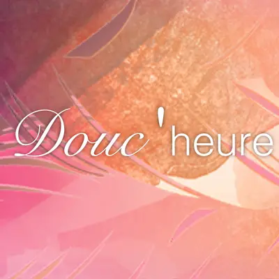 Photo de Douc'heure